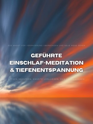 cover image of Geführte Einschlafmeditation & Tiefenentspannung